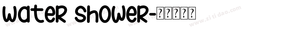 Water Shower字体转换